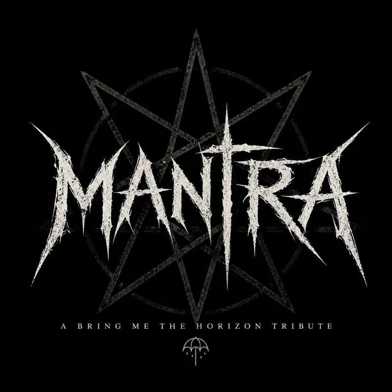 Mantra - Bring Me The Horizon tribute + Morado