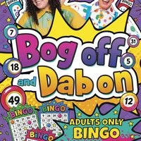 Bog Off and Dab On! It's Bingo Time!