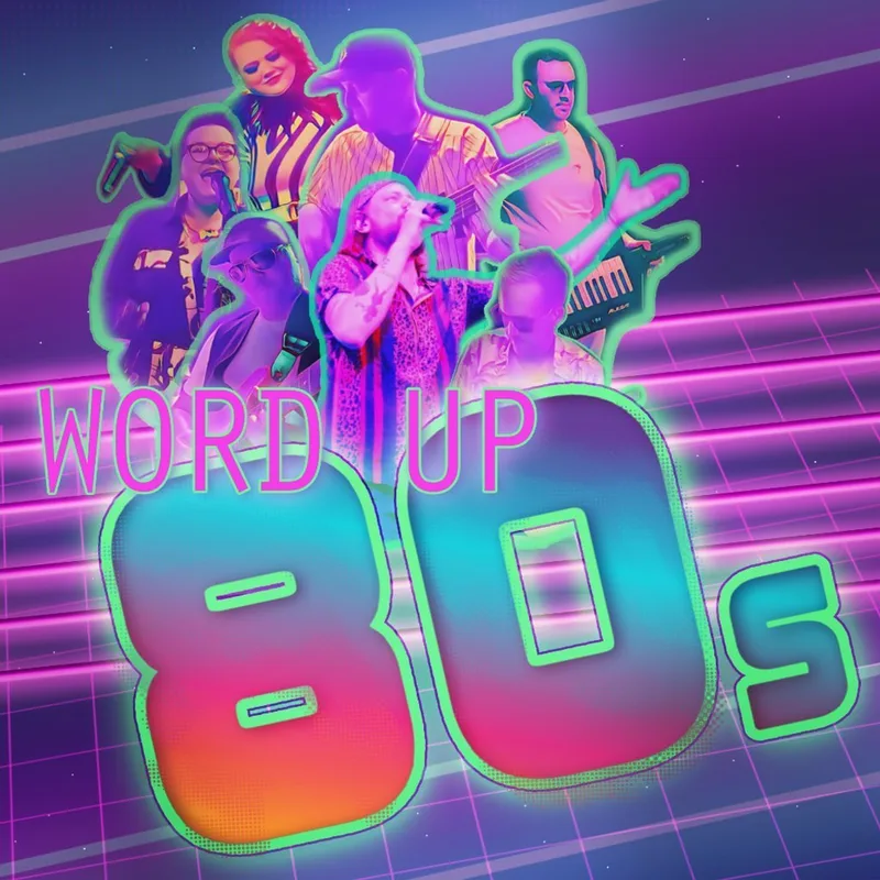 Word Up 80s live at Cottingham Civic Hall