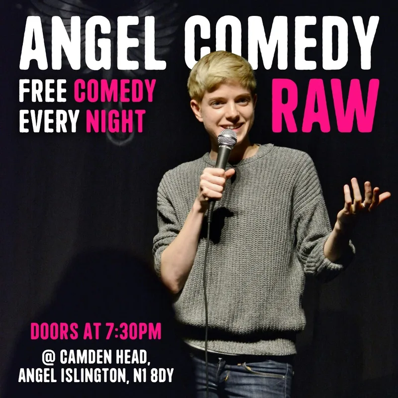Angel Comedy Raw Tuesdays (Free) — The Camden Head | 10 Nov 2026 ...
