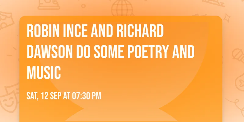 Robin Ince and Richard Dawson do some poetry and music