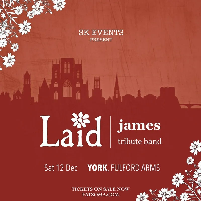 Laid - A Tribute To JAMES - Live At Fulford Arms, York