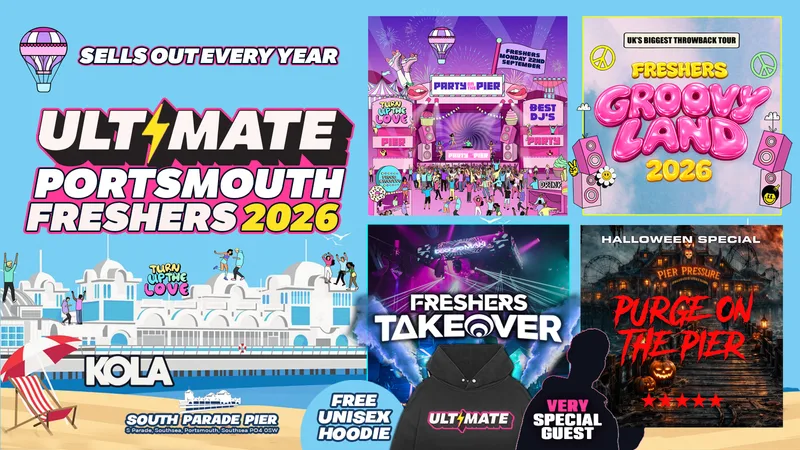 ULTIMATE PORTSMOUTH FRESHERS 2026 ๐ก ๐ โกSold out 15 Years Running! ๐ FREE Hoodie + Artist with Every Ticket!