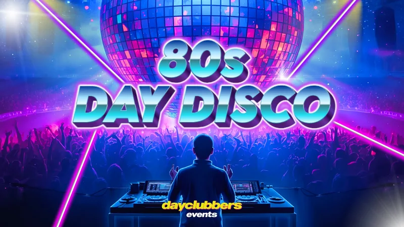 80's Daytime Disco: Bristol 🪩