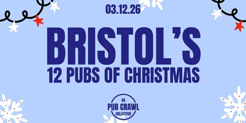 BRISTOL'S 12 PUBS OF CHRISTMAS