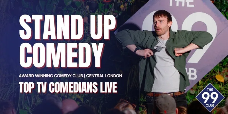 The 99 Club Comedy Show – Award-Winning Stand-Up