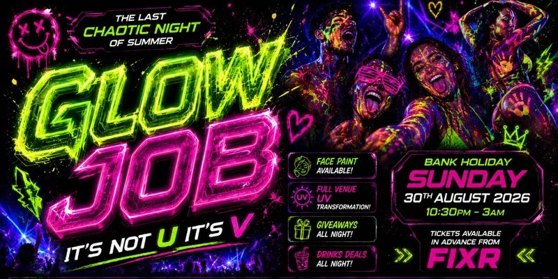 GLOW JOB: Bank Holiday UV Party