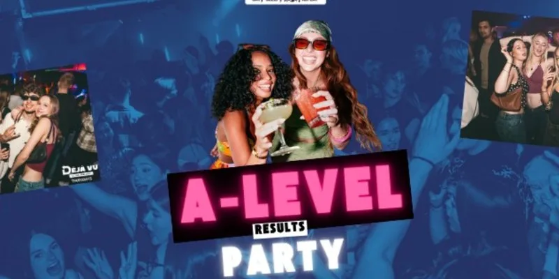 A-Level Results Party! @ Mash