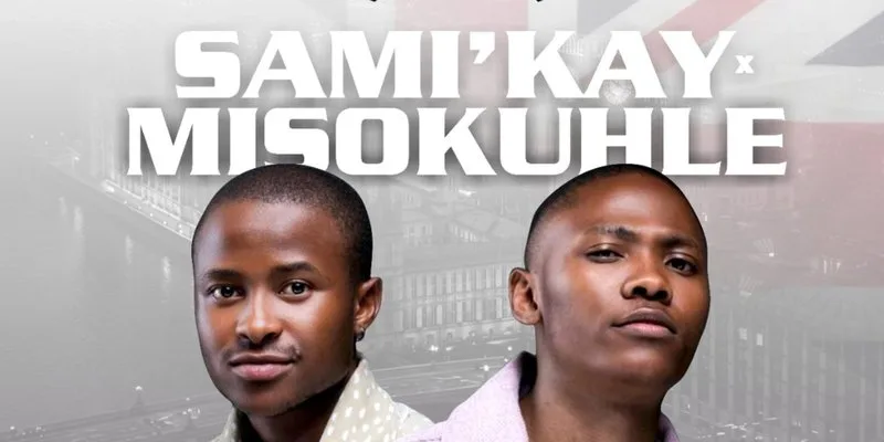 Sami'K x Misokuhle UK Debut