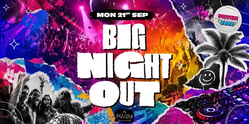 Official Sussex Freshers Welcome Party.....BIG NIGHT OUT!