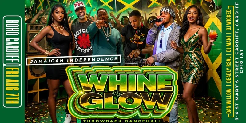 Whine & Glow - Jamaican Independence