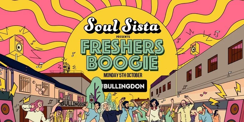 Soul Sista | Monday Freshers Boogie