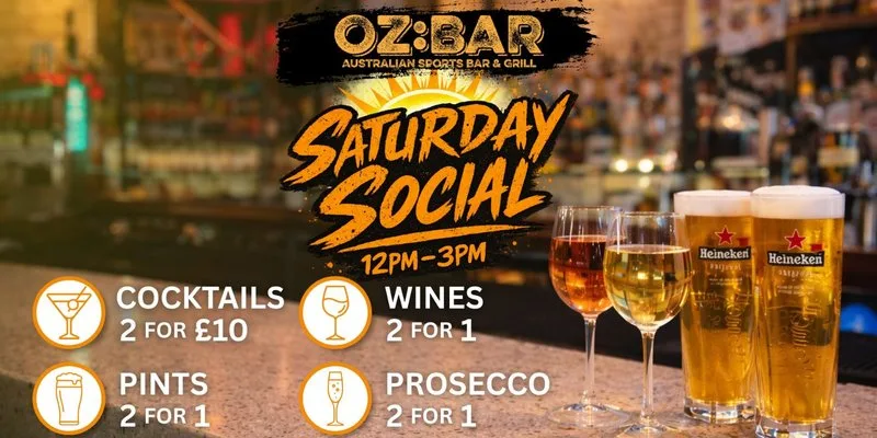 Saturday Social | BOGOF 12-3 | OZ:BAR