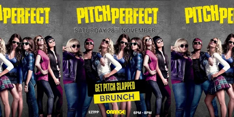 Pitch Perfect Brunch 6pm-8pm