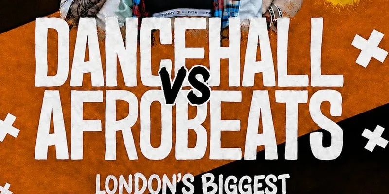 Dancehall Vs Afrobeats Brixton – Everyone Free Before 12AM