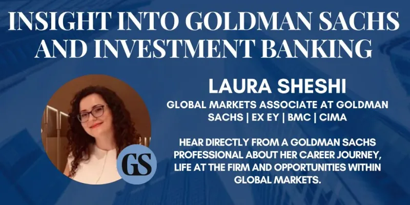 Laura Sheshi, Goldman Sachs - Guest Speaker Talk