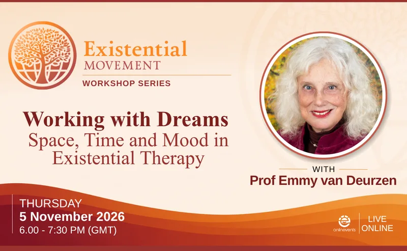 Working with Dreams: Space, Time and Mood in Existential Therapy