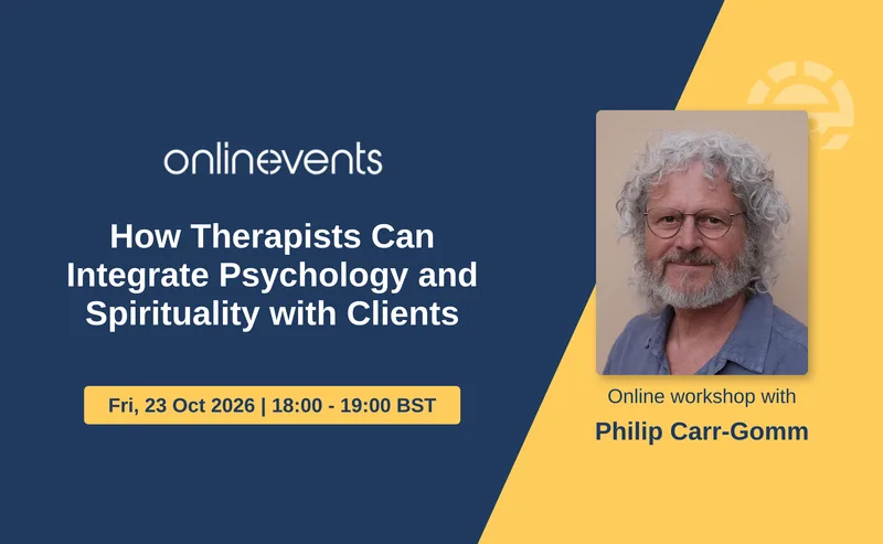 How Therapists Can Integrate Psychology and Spirituality with Clients