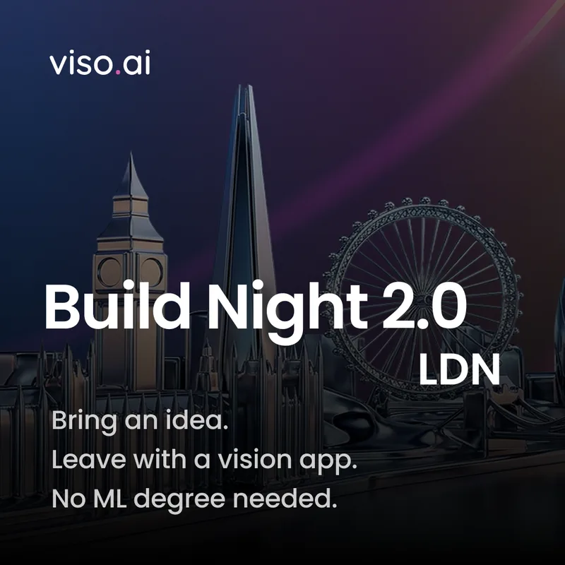 Build Vision AI 2.0 LDN: Build Computer Vision Agents of Any Use Case