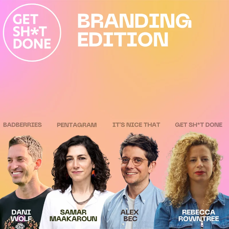 Get Sh*t Done x Branding