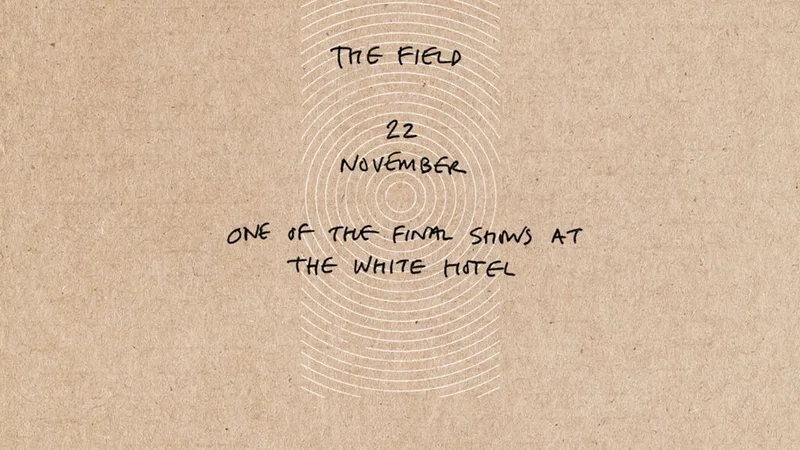 The Field