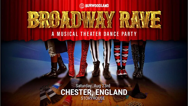 Broadway Rave at Storyhouse