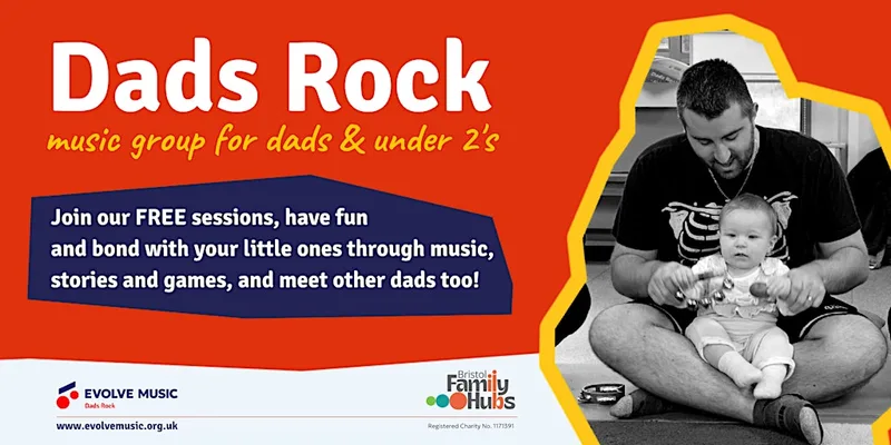 Southmead Dads Rock: 10 music sessions for Dads and their children under 2