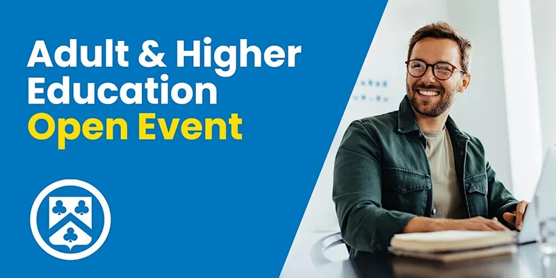Adult & Higher Education Open Event