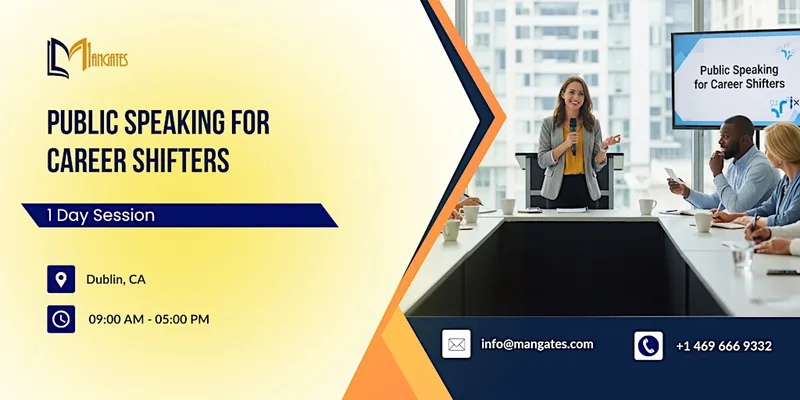 Public Speaking for Career Shifters: 1 Day Session in Dublin, CA