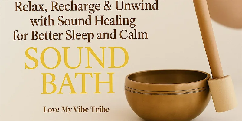 Sound Bath & Guided Meditation to relax and recharge