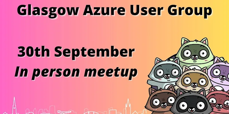 Glasgow Azure User Group #53