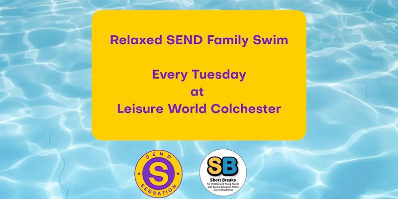 Leisure World Relaxed SEND Family Swim - Leisure World Colchester