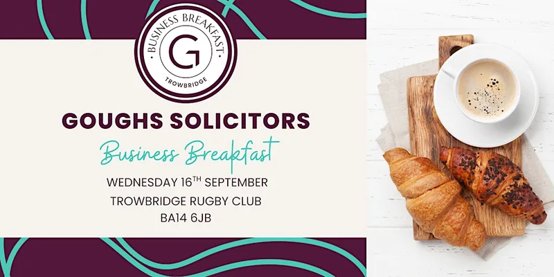 Goughs Business Breakfast, Trowbridge