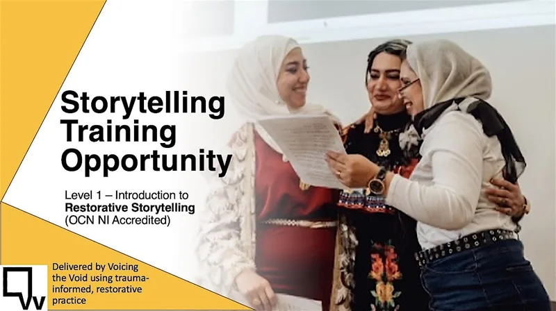 TRAINING OPPORTUNITY LEVEL 1 (OCN) INTRODUCTION TO RESTORATIVE STORYTELLING