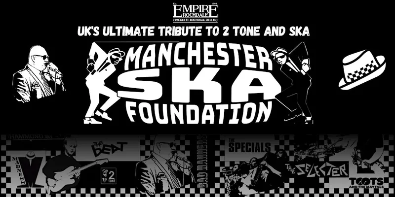 Manchester Ska Foundation – Live at Empire Rochdale