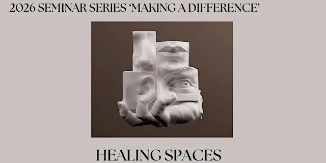 The Art of Medicine Seminars - Healing Spaces
