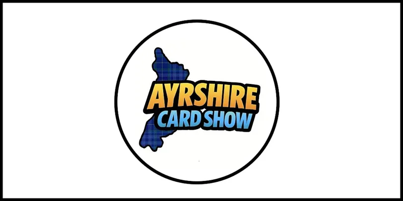 Ayrshire Card Show 2026 | Pokémon, TCG & Sports Cards