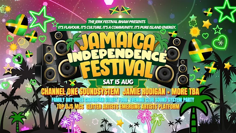 Jerk Festival Birmingham 2026: Jamaica Independence (August 15)