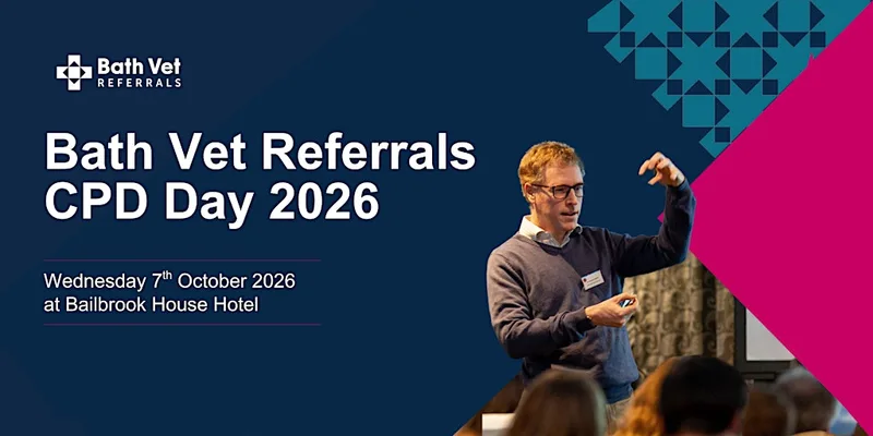 Bath Vet Referrals CPD Day 2026