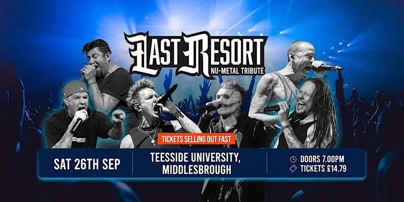 Last Resort - Nu Metal Tribute at Teesside University (Middlesbrough)