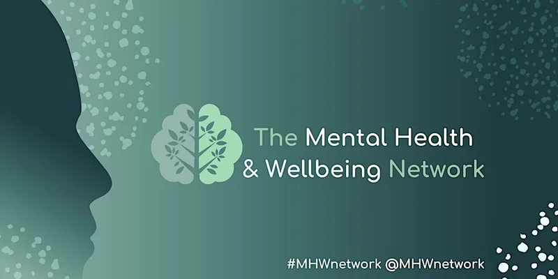 The Mental Health & Wellbeing Network - Chester