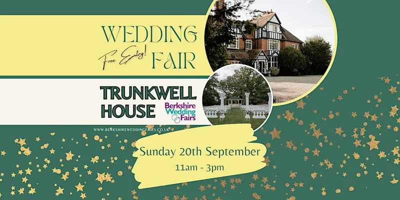 Trunkwell House Wedding Fair