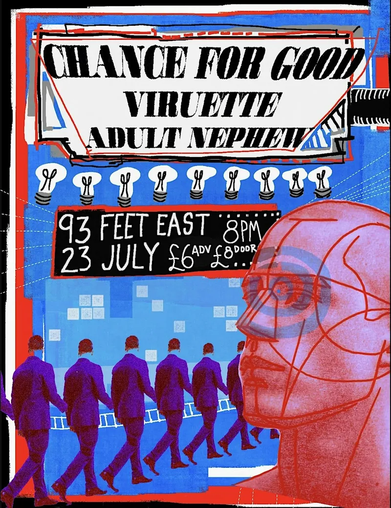 Viruette @93 Feet East (w/Chance for Good and Adult Nephew)