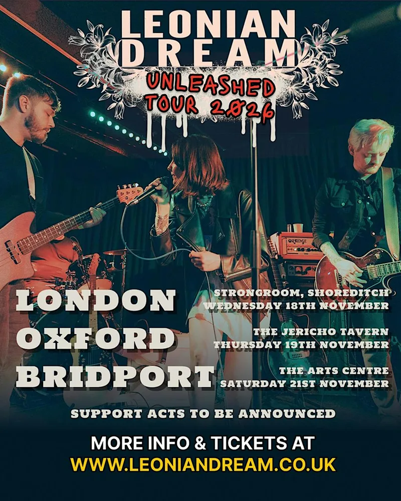 LEONIAN DREAM + Roadshow live @ The Jericho OXFORD