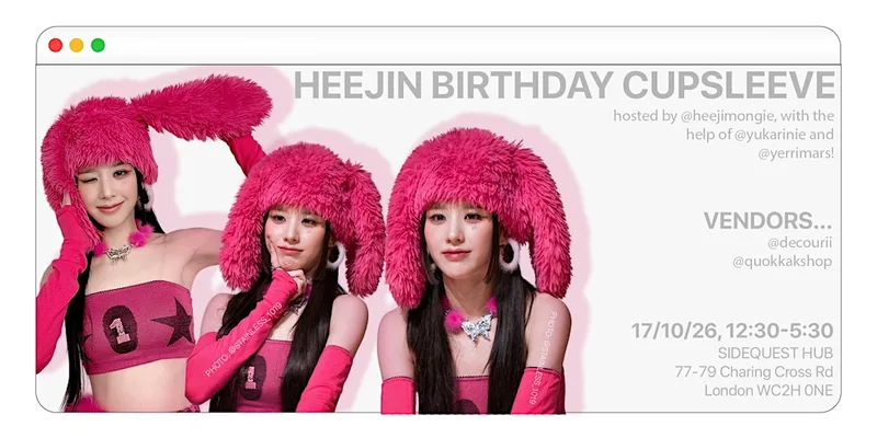 Heejin birthday cupsleeve - slot 2 (MUST BUY A DRINK AS ENTRY FEE)