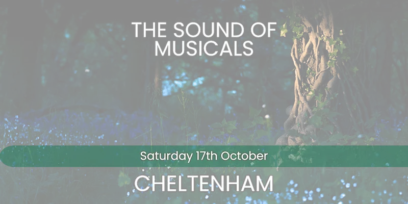 The Sound of Musicals - Cheltenham