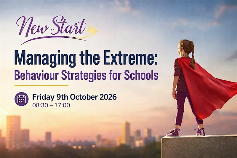 Managing the Extreme: Behaviour Strategies for Schools