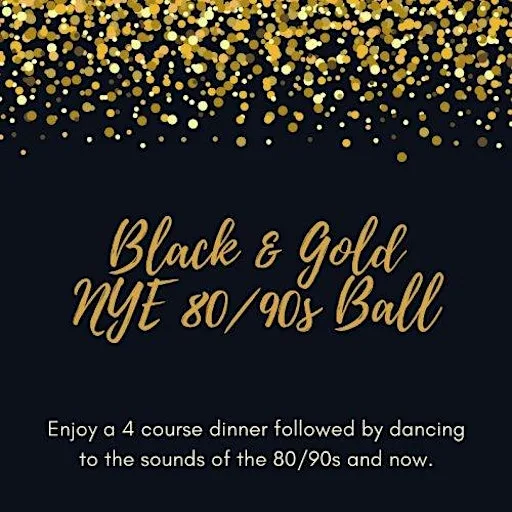 NYE Black & Gold 80/90s Ball