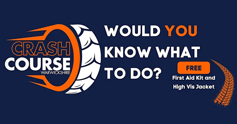Crash Course Warwickshire - FREE COURSE