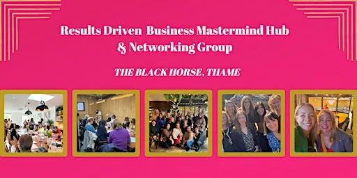 Thame Networking & Business Mastermind Event